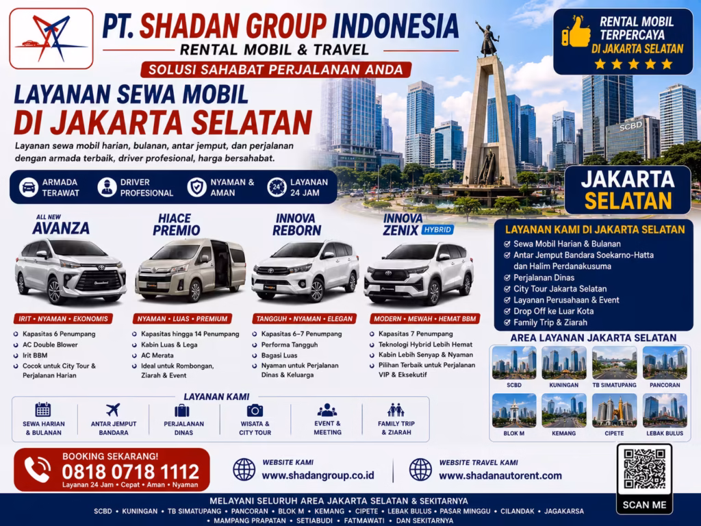 Rental Mobil Jakarta Selatan Profesional – PT Shadan Group Indonesia